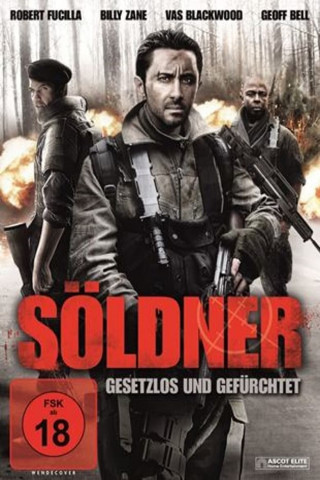 Söldner - Gesetzlos und Gefürchtet (2011)