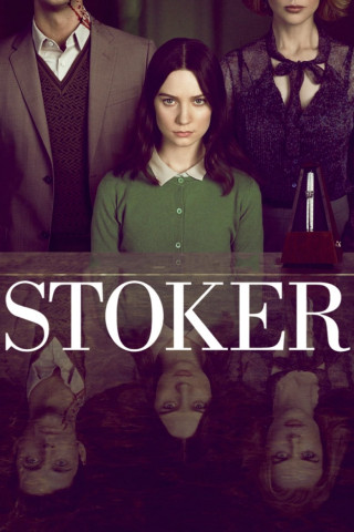 Stoker - Die Unschuld endet (2013)