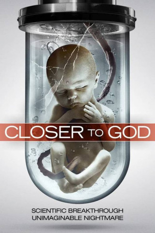 Closer to God - Frankensteins Kinder (2014)
