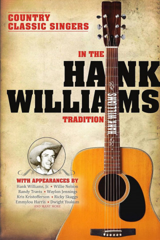 In the Hank Williams Tradition (1989)