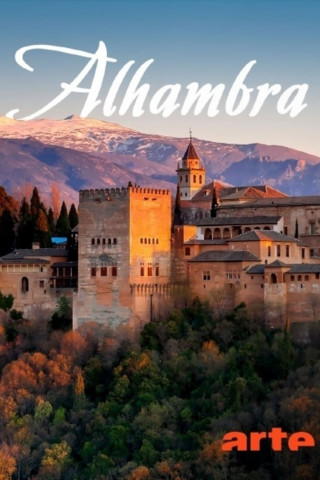 Alhambra - Das Vermächtnis der Sultane Spaniens (2024)