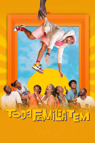 Toda Família Tem (2024)
