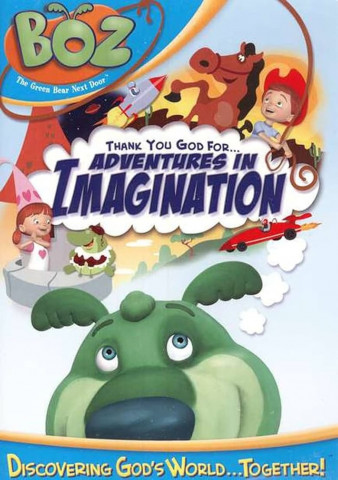 Boz: Thank You God for Adventures in Imagination (2006)