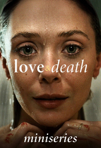 Love and Death (2023)