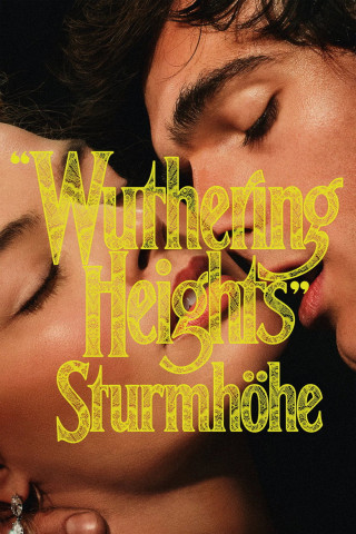 “Wuthering Heights” - Sturmhöhe (2026)