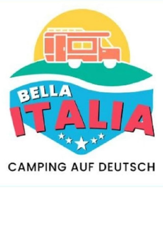 Bella Italia - Camping auf Deutsch (2021)