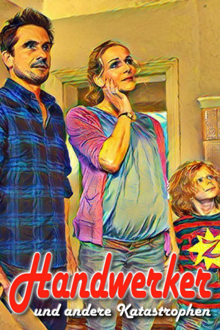 Handwerker und andere Katastrophen (2016)