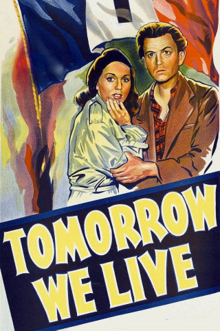 Tomorrow We Live (1943)