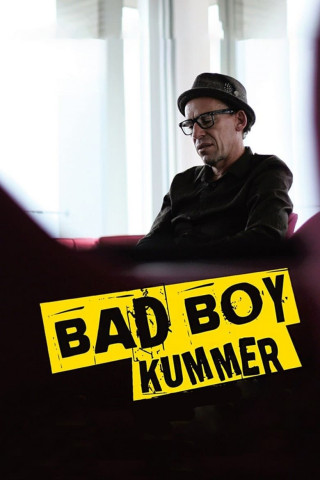 Bad Boy Kummer (2011)