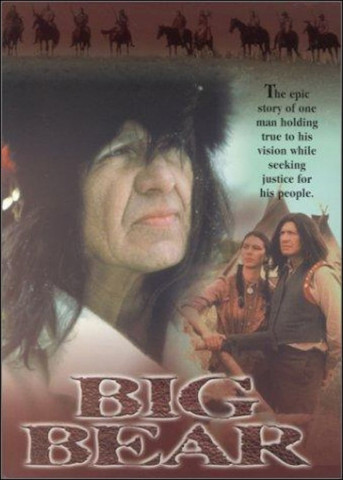 Big Bear – Die Legende der Cree Indianer (1998)