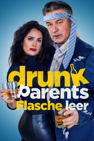 Drunk Parents - Flasche leer (2019)