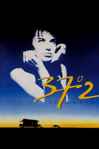 Betty Blue - 37,2 Grad am Morgen (1986)
