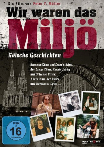 Wir waren das Miljö (2011)