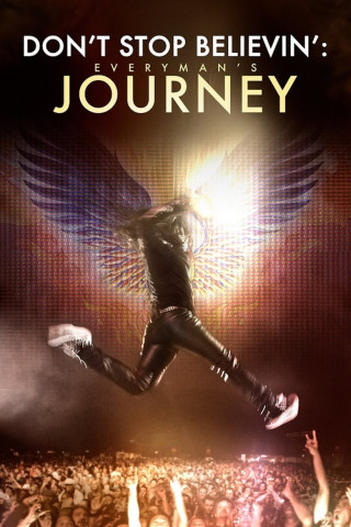Don't Stop Believin': Everyman's Journey (2013)