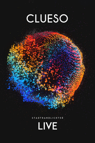 Clueso - Stadtrandlichter Live (2015)