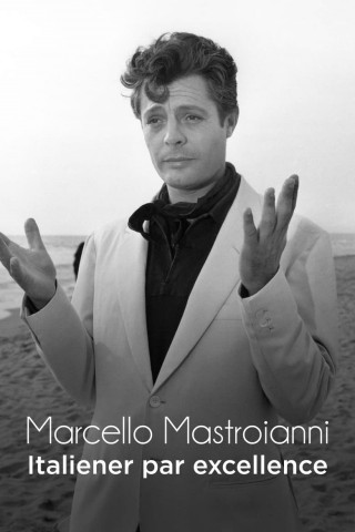 Marcello Mastroianni, Italiener par excellence (2015)