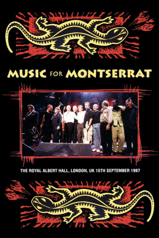 Clapton, Collins, Sting, Knopfler, McCartney & Elton John: Music for Montserrat (1997)