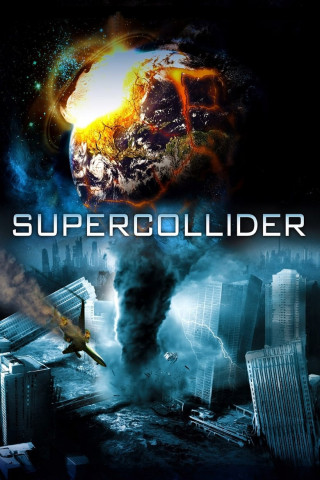 Supercollider - The Black Hole Apocalypse (2013)