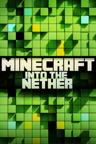 Minecraft: In den Nether (2015)