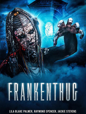 FrankenThug (2017)
