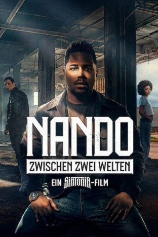 Nando zwischen den Welten - Ein Sintonia Film (2026)