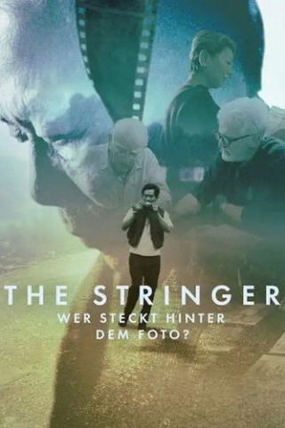 The Stringer: Wer steckt hinter dem Foto? (2025)