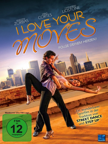 I Love Your Moves (2012)