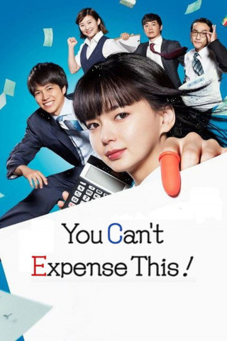 You Can't Expense This! (2019)