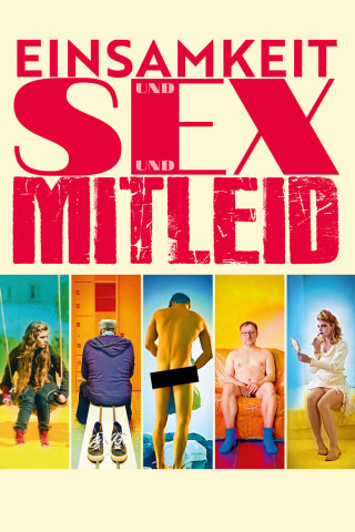Einsamkeit und Sex und Mitleid (2017)