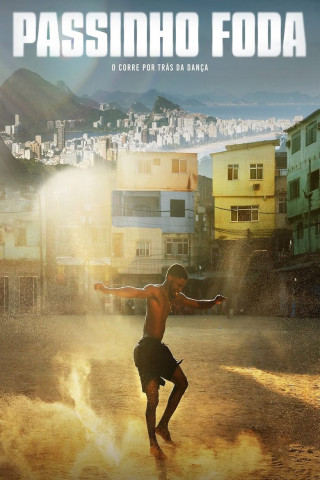 Passinho Foda: Der Tanz, der Brasilien begeistert (2025)
