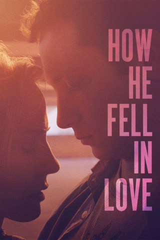 How He Fell in Love (2015)
