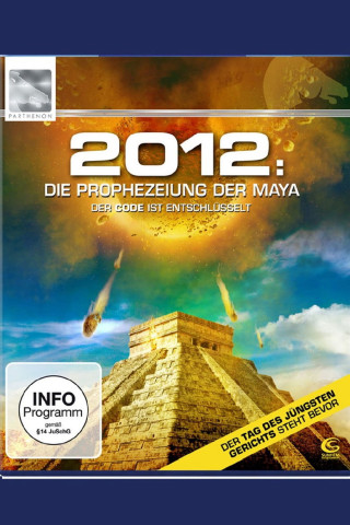 2012 - Die Prophezeiung der Maya (2010)