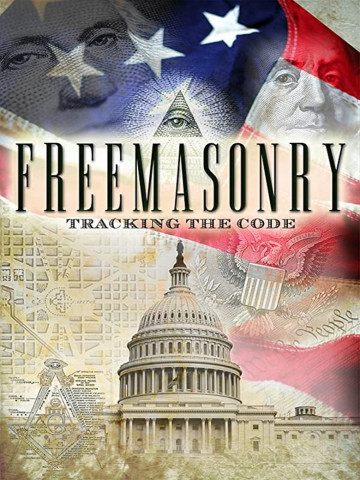 Freemasonry: Tracking the Code (2014)