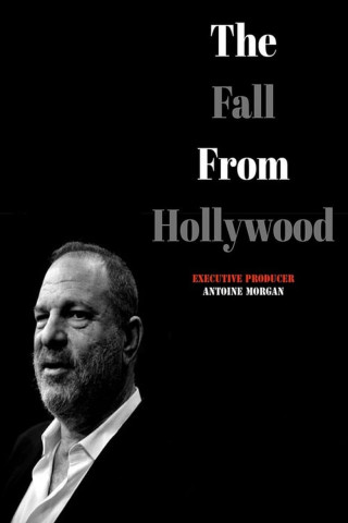 Harvey Weinstein - Der Fall, der Hollywood erschütterte (2020)