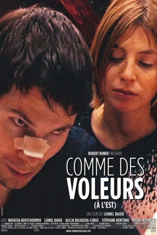 Comme des voleurs (à l'est) (2006)
