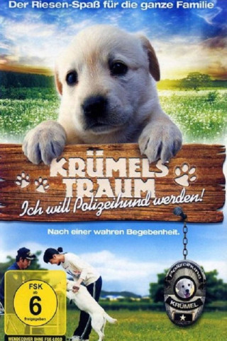 Krümels Traum - Ich will Polizeihund werden! (2010)