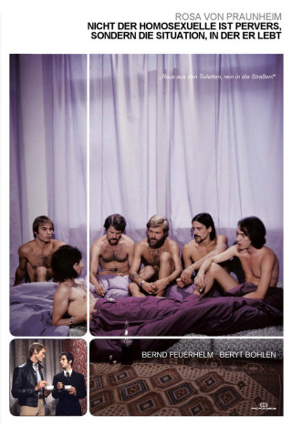 Nicht der Homosexuelle ist pervers, sondern die Situation, in der er lebt (1971)