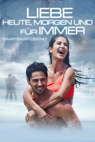 Liebe - heute, morgen und für immer (2016)