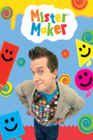 Mister Maker (2007)