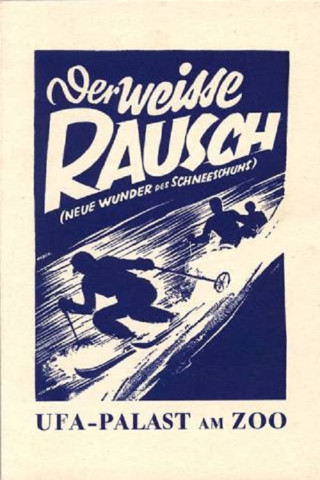 Der weiße Rausch (1931)
