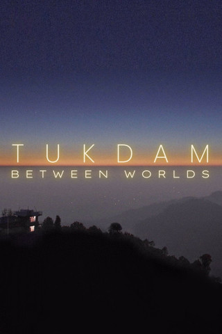 Tukdam: Zwischen den Welten (2022)