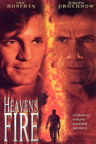 Heaven's Fire - Flammendes Inferno (1999)
