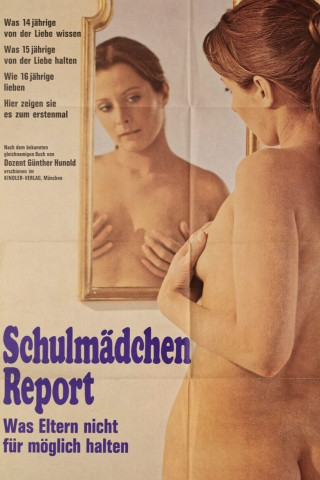 Schulmädchen-Report: Was Eltern nicht für möglich halten (1970)