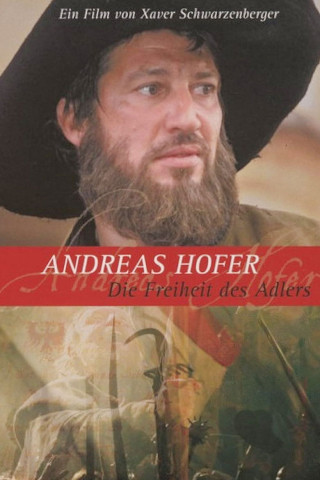 Andreas Hofer - Die Freiheit des Adlers (2002)