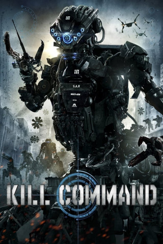 Kill Command - Die Zukunft ist unbesiegbar (2016)