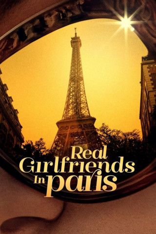Real Girlfriends in Paris (2022)