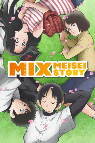 Mix - Meisei Story (2019)