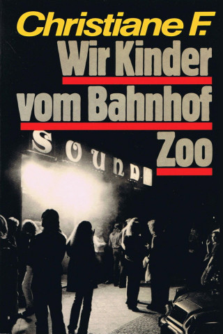 Christiane F. - Wir Kinder vom Bahnhof Zoo (1981)