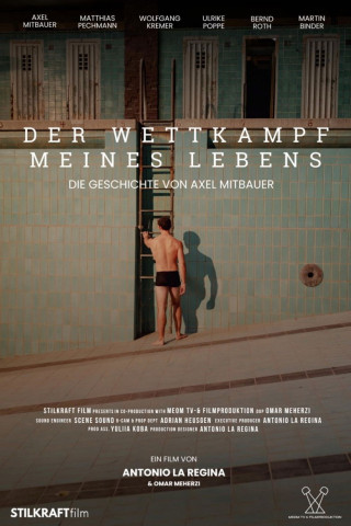 Der Wettkampf meines Lebens - Die Geschichte von Axel Mitbauer (2025)