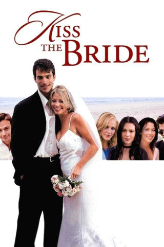 Kiss the Bride (2002)